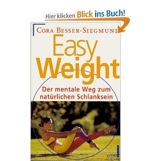 Easy Weight Cora Besser Siegmund, Cora Besser  Siegmund Bücher