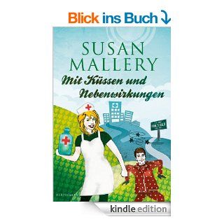 Mit Kssen und Nebenwirkungen eBook Susan Mallery Kindle Shop