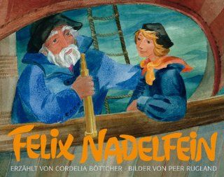 Felix Nadelfein Cordelia Bttcher, Peer Rugland Bücher