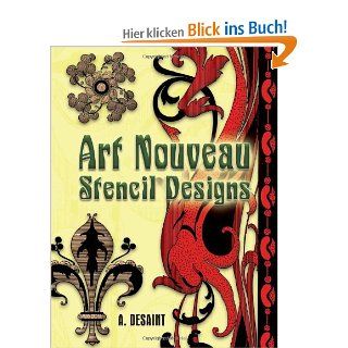 Art Nouveau Stencil Designs Dover Pictorial Archives A. Desaint Fremdsprachige Bücher