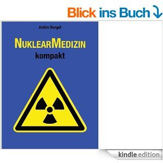 NuklearMedizin kompakt eBook Achim Burget Kindle Shop