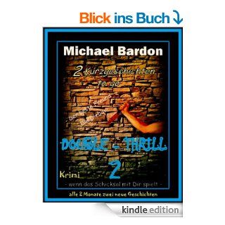 Double   Thrill 2 2 Kurzgeschichten to goeBook Michael Bardon Kindle Shop
