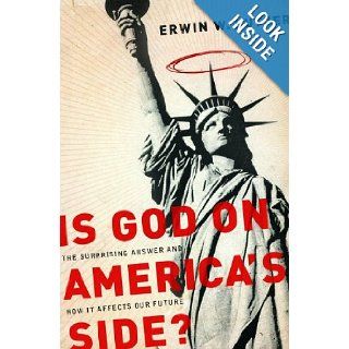 Is God on America's Side? The Surprising Answer and How It Affects Our Future Erwin W. Lutzer 9780802489524 Books