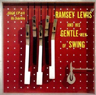 Ramsey Lewis and His Gentlemen Of Swing Music