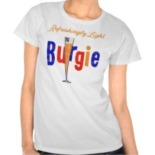Burgie Beer Shirt