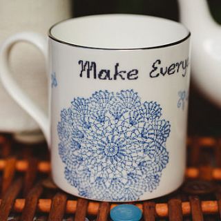 'make everyday special' cup by clare gage