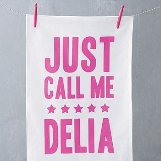 'just call me delia' tea towel by hey holla
