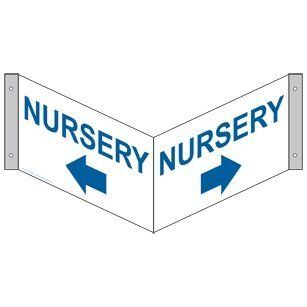 Nursery With Arrow Sign NHE 9705Tri BLUonWHT Wayfinding  Business And Store Signs 