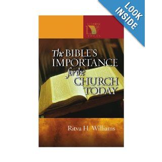 The Bible's Importance for the Church Today (Lutheran Voices) Ritva H. Williams Books