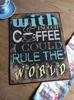 vintage style coffee sign by the hiding place