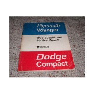 1975 Dodge Compact Truck Service Shop Repair Manual Supplement FACTORY OEM (Used 1975 Dodge Compact service manual Supplement. Tons of information and illustrations, covers alot.) covers alot. Used 1975 Dodge Compact service manual Supplement. Tons of inf