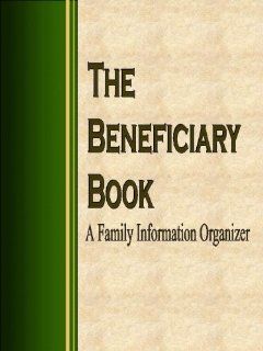 The Beneficiary Book A Family Information Organizer Martin Kuritz 9780963722805 Books