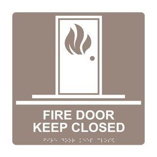 ADA Fire Door Keep Closed Braille Sign RRE 255 99 WHTonTaupe  Business And Store Signs 