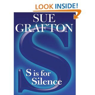S Is for Silence Sue Grafton 9781594131615 Books