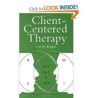 Client Centered Therapy Its Current Practice, Implications, and Theory Carl R. Rogers 9781841198408 Books