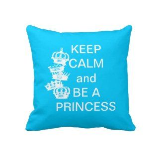 Keep Calm and Be a Princess Blue Color Cute Pillow Cover 18x18, Pillow Cases, Decorative Throw Pillow Covers, Cushion Covers  