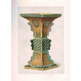 THE LATER CERAMIC WARES OF CHINA, Being the Blue and White, Famille Verte, Famille Rose, Monochromes, Etc., of the K'ang Hei, Yung Cheng, Chien Lung and Other Periods of the Ch'ing Dynasty. R.L. Hobson Books