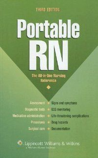 Portable RN The All in One Nursing Reference (9781582559339) Springhouse Books