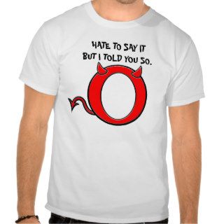 Stop Obama    Red O With Devil Horns and Tail T Shirts