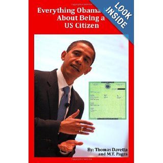 Everything Obama Knows About Being a US Citizen Thomas Davetta, M.T. Pages 9781456389819 Books