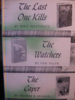 Last One Kills Whit Masterson 9780709122999 Books