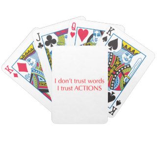 I dont trust words opt red.png Playing Cards