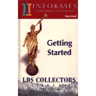 LDS Collectors Library 1995 Edition for Macintosh Getting Started Infobases, What Computers Were Invented For (Paperback 1995 Printing) Hammond Inc., Church of Jesus Christ of Latter day Saints, Jeffrey R. Holland, Infobases Inc., LDS Collectors Library