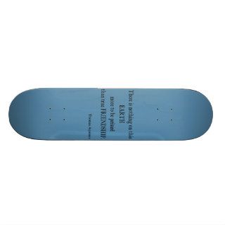 Vintage Blue Aquinas Friendship Quote / Quotes Custom Skate Board