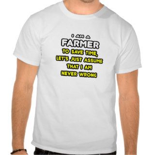 Funny Farmer T Shirts and Gifts Shirt