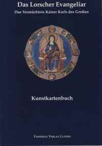 Das Lorscher Evangeliar. Das Vermchtnis Kaiser Karls des Groen. Kunstkartenbuch Faksimile Verlag Luzern Bücher
