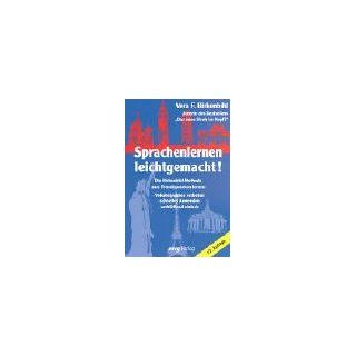 Sprachenlernen leichtgemacht Die Birkenbihl Methode zum Fremdsprachen lernen Vera F. Birkenbihl Bücher