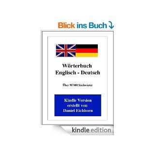 Wrterbuch Englisch   Deutsch   2. Auflage eBook Daniel Eichhorn Kindle Shop