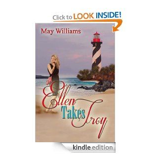 Ellen Takes Troy   Kindle edition by May Williams. Romance Kindle eBooks @ .