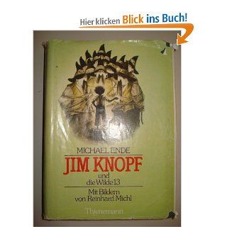 Jim Knopf und die Wilde 13 Michael Ende, Reinhard Michl Bücher