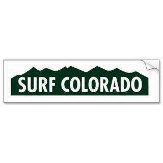 'surf colorado' SURF COLORADO FUNNY COLORADO Bumper Stickers
