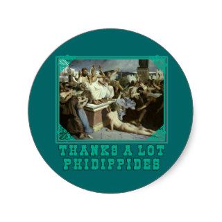 Thanks A Lot Phidippides Funny Marathon Tees Stickers