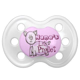Nana's lil' piglet pacifiers