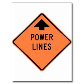 Power Lines Construction Zone Highway Sign Post Cards