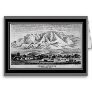 1878 Tubac and the Santa Rita Mountains card