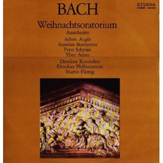 Bach Weihnachtsoratorium BWV 248   Ausschnitte Arleen Augr Peter Schreier, Annelies Burmeister, Theo Adam, Dresdner Kreuzchor, Dresdner Philharmonie, Bach, Martin Flmig Klassik