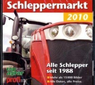 Schleppermarkt 2010 Alle Schlepper seit 1988 Top agrar   Das Magazin f. moderne Landwirschaft, Profi   Das Magazin f. Agrartechnik Software
