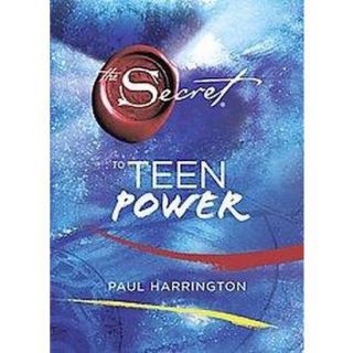 The Secret to Teen Power (Hardcover)