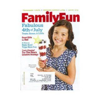Family Fun Magazine   Fabulous 4th of July   Handmade T Shirts   Backyard Summer Camp  Game Party   Make Road Trips More Fun (June/July, 2012) Books
