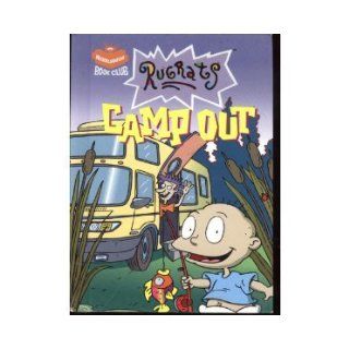 Rugrats Camp Out (Nickelodeon Book Club) 1999 becky gold, sergio cuan 9780717289127 Books