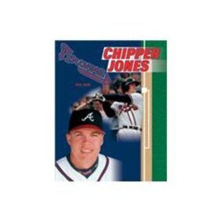 Chipper Jones (Baseball Legends) Earl Weaver, Chelsea House Publications, Bill Zack 9780791051573  Children's Books