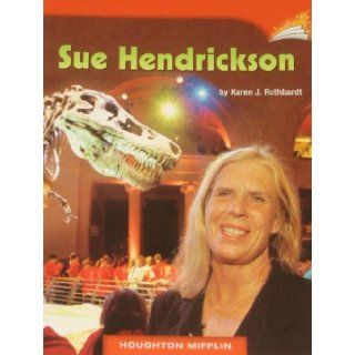 Sue Hendrickson Karen J. Rothbardt 9780547024134  Children's Books