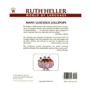 Many Luscious Lollipops A Book About Adjectives (Explore) Ruth Heller 9780698116412 Books