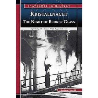 Kristallnacht, The Night of Broken Glass (Hardco