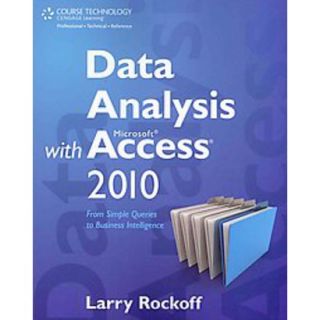 Data Analysis With Microsoft Access 2010 (Paperb