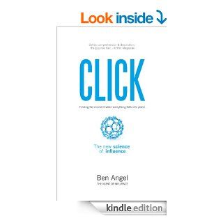 CLICK   Kindle edition by Ben Angel. Business & Money Kindle eBooks @ .